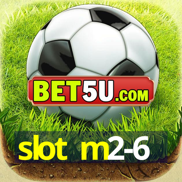 slot m2